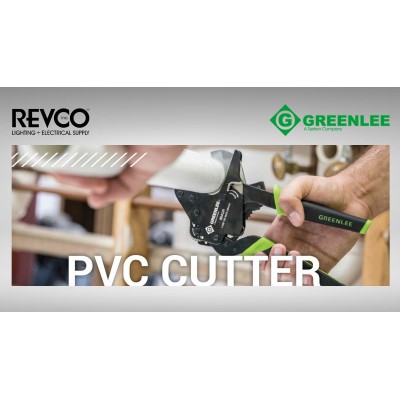 Greenlee PVC Cutter